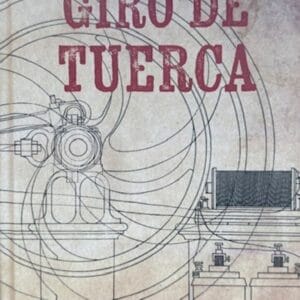 Portada del libro Giro de Tuerca de Carlos Gullón Calvo, novela de suspense sobre crimen, traiciones y pasiones prohibidas.